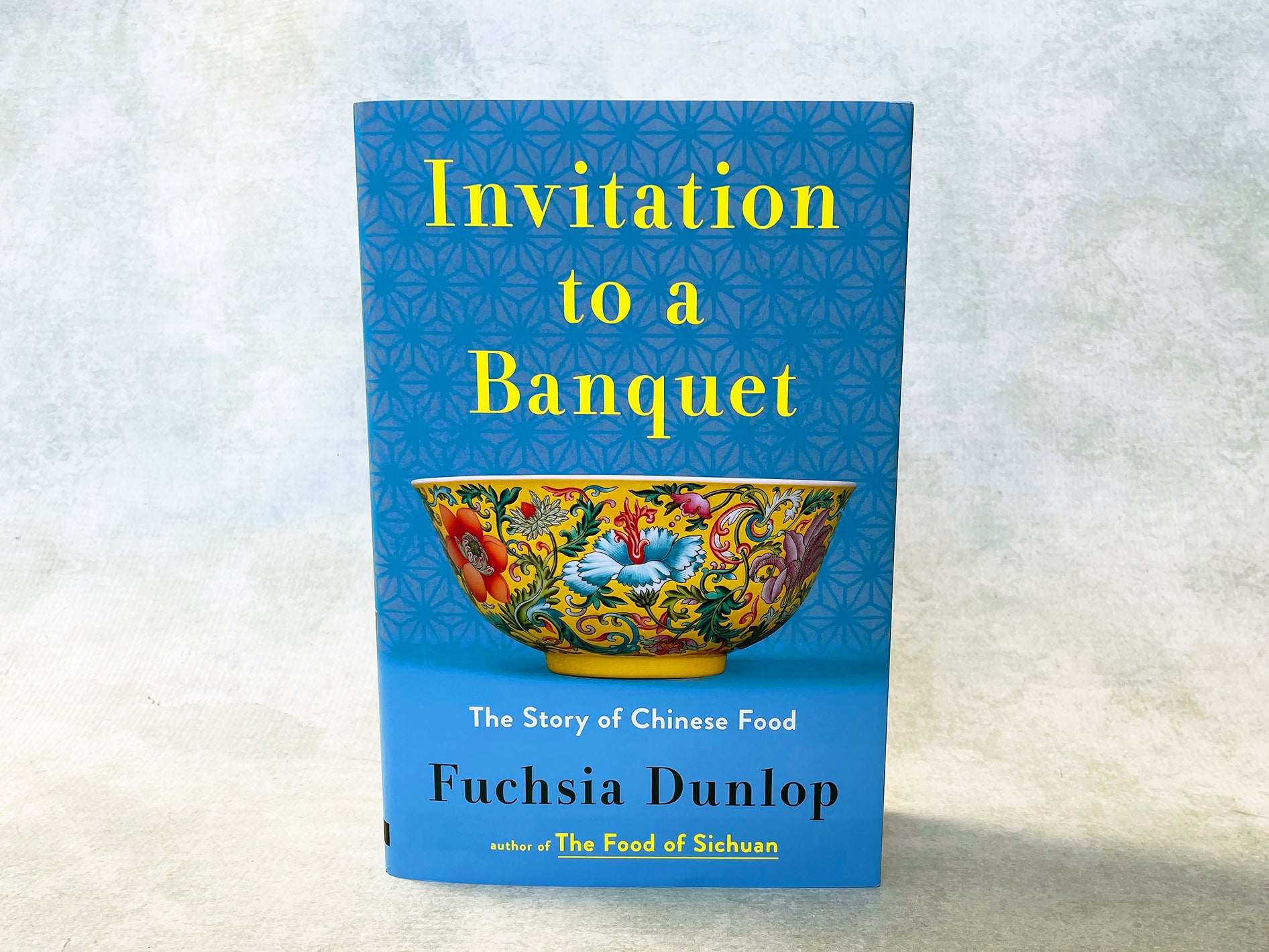 Invitation to a Banquet: The Story of Chinese Food (By Fuchsia Dunlop) *Bookplate Signed by the Author*